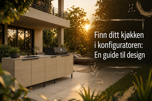 Konfigurer ditt utekjøkken