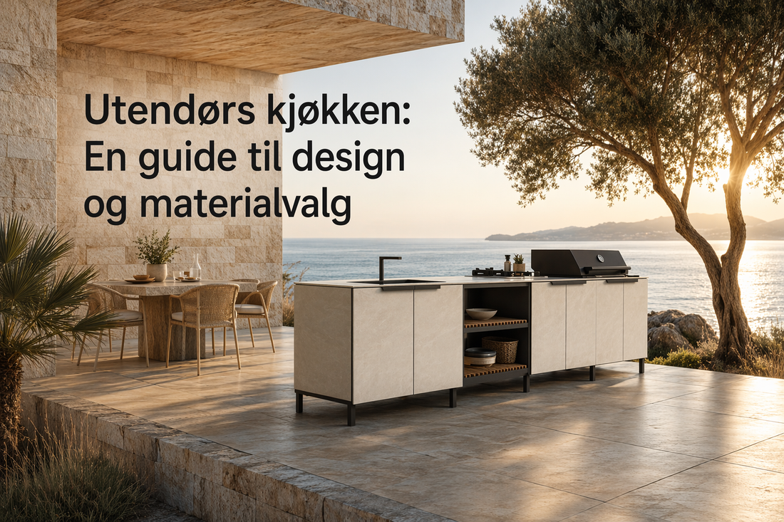 En guide til design av utekjøkken og materialvalg